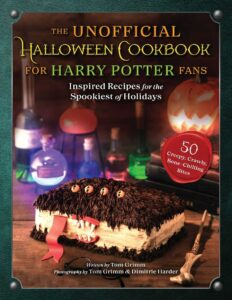 HALLOWEEN COOKBOOK FOR HARRY POTTER FANS BY TOM GRIMM pdf